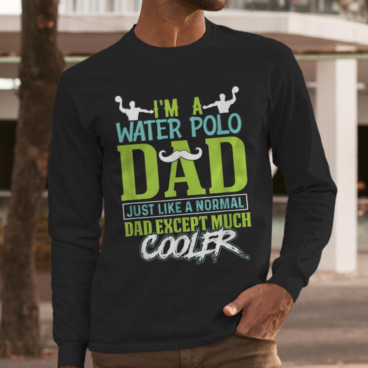 Water Polo Dad Water Sports Men Water Polo Player Men Long Sleeve T-Shirt