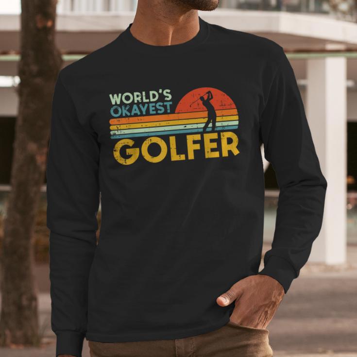 Worlds Okayest Golfer Retro Golf Joke Dad Men Women Kids Men Long Sleeve T-Shirt