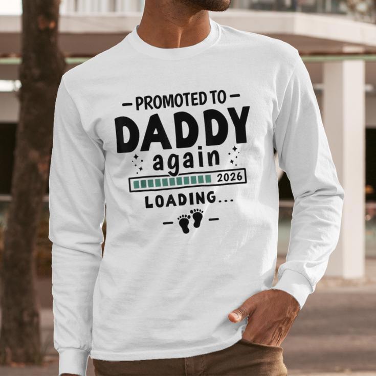 2nd Baby Announcement For Dad Promoted To Daddy Again 2026 Men Long Sleeve T-Shirt