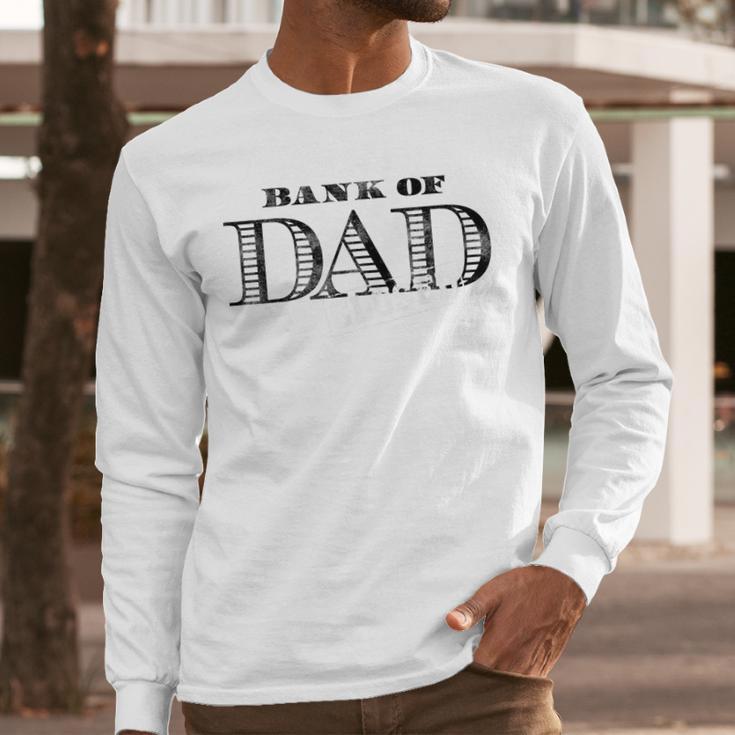 Bank Of Dad Closed Father's Day Men Long Sleeve T-Shirt