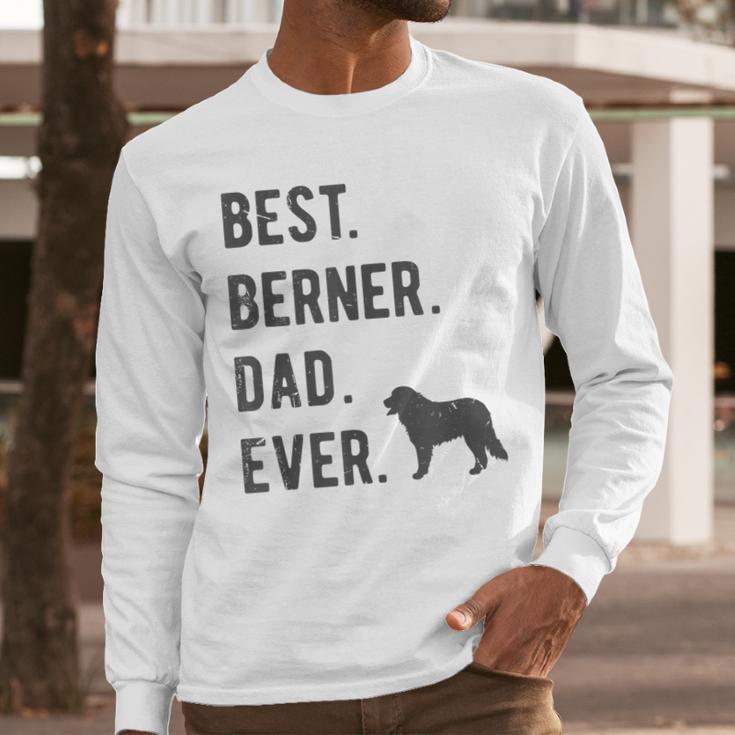 Best Berner Dad Ever Bernese Mountain Dog Lovers Dad Men Men Long Sleeve T-Shirt Best Berner Dad Ever Bernese Mountain Dog Lovers Dad Men Men Long Sleeve T-Shirt