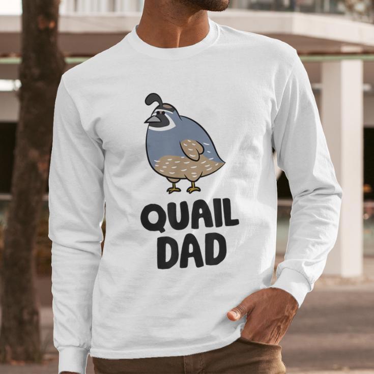 California Quail Bird Dad Quail Dad Men Long Sleeve T-Shirt California Quail Bird Dad Quail Dad Men Long Sleeve T-Shirt
