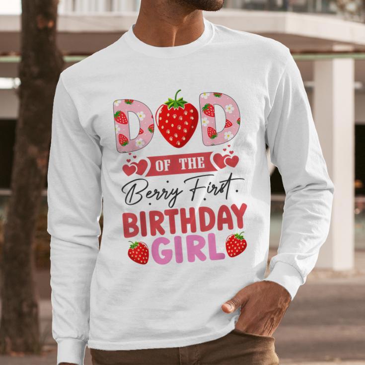 Dad Of The Berry First Birthday Girl Sweet Strawberry Men Long Sleeve T-Shirt