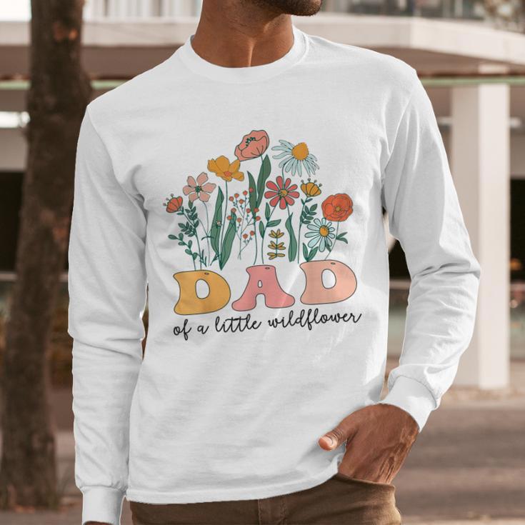 Dad Of The Little Wildflower Birthday Party Baby Shower Men Long Sleeve T-Shirt