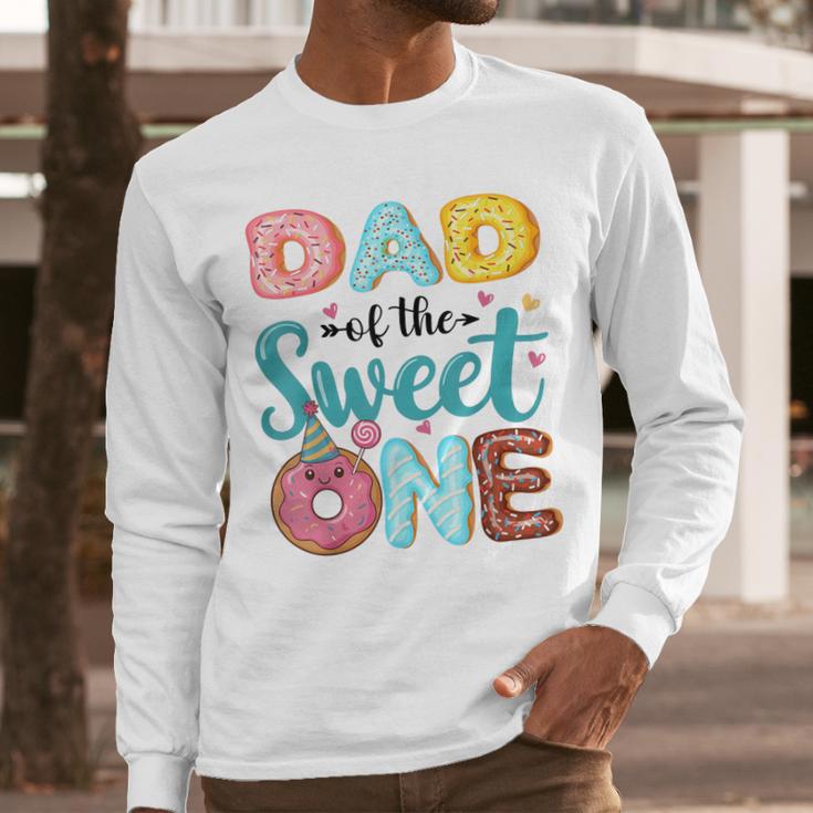 Dad Of The Sweet One 1st Birthday Girl Donut Party Men Long Sleeve T-Shirt