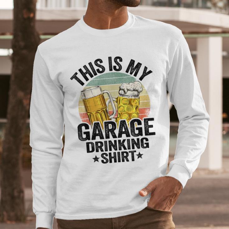 Garage Drinker Dad Vintage Beer This Is My Garage Drinking Men Long Sleeve T-Shirt Garage Drinker Dad Vintage Beer This Is My Garage Drinking Men Long Sleeve T-Shirt
