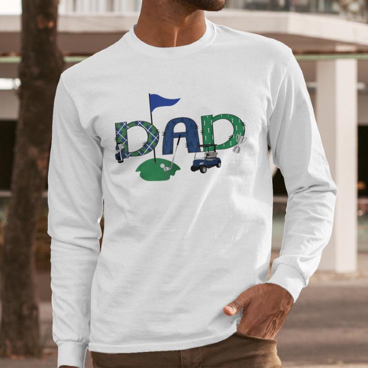 Golf Dad Hole In One Golf First Birthday Boy Party Men Long Sleeve T-Shirt Golf Dad Hole In One Golf First Birthday Boy Party Men Long Sleeve T-Shirt