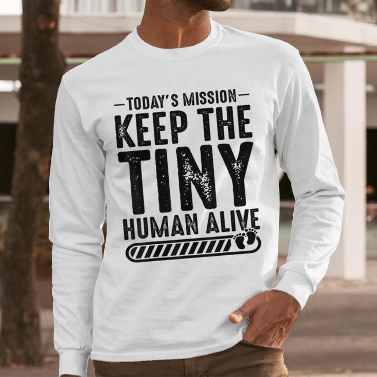 New Dad Est Keep Tiny Human Alive First Time Father's Day Men Long Sleeve T-Shirt