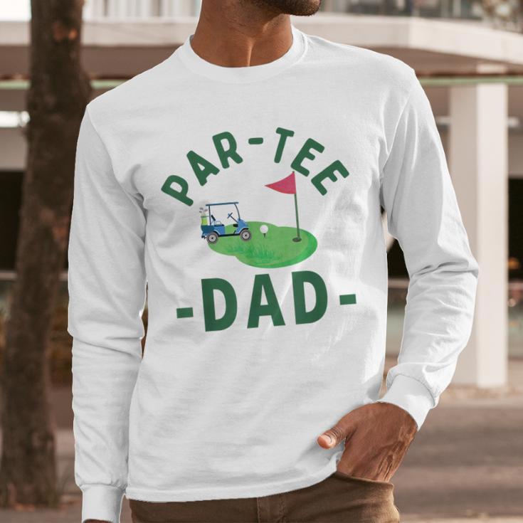 The Par Tee Dad Hole In One Golf Parents Matching Family Men Long Sleeve T-Shirt