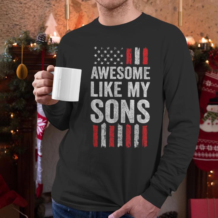American Flag Dad Mom Awesome Like My Sons Men Long Sleeve T-Shirt