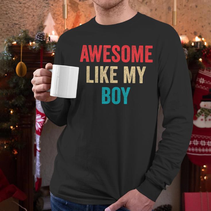 Awesome Like My Boy Mom Dad Men Long Sleeve T-Shirt