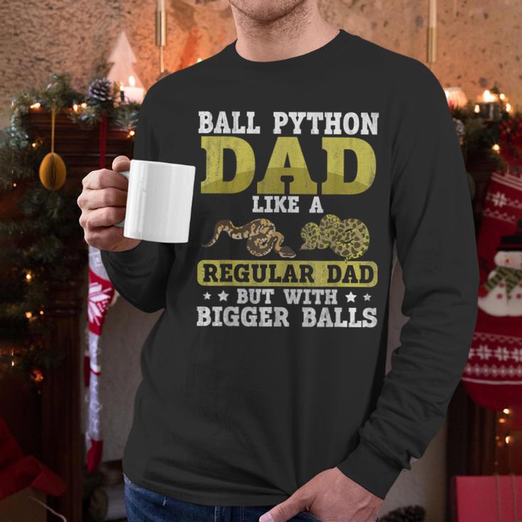Ball Python Dad With Bigger Balls Snake Ball Python Men Long Sleeve T-Shirt