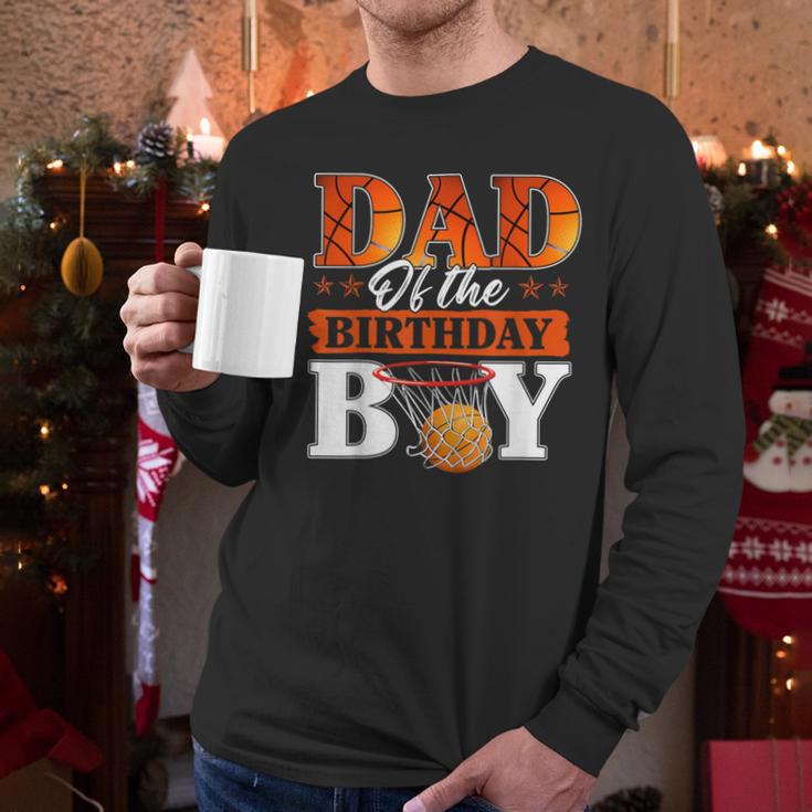Basketball DAD Of The Birthday Boy Family Matching Men Long Sleeve T-Shirt