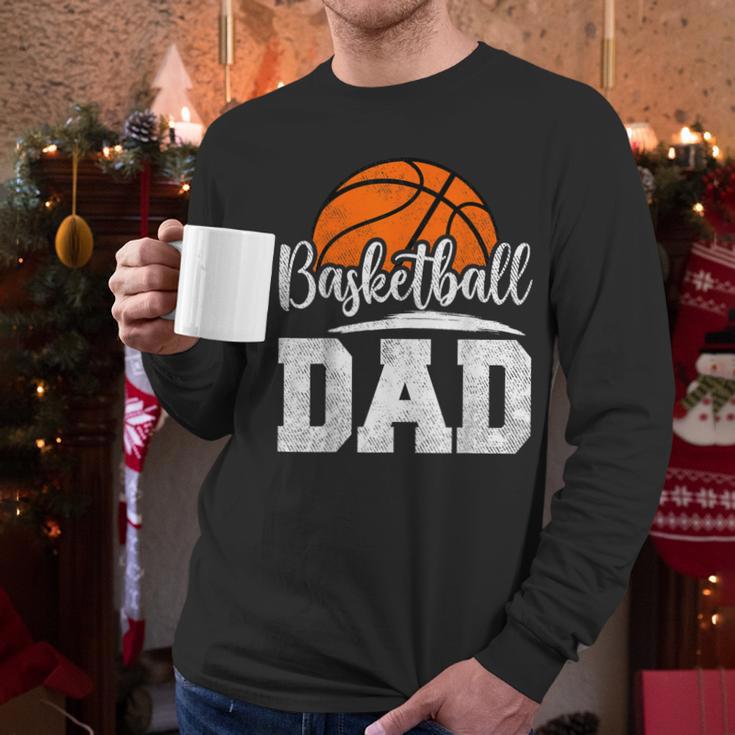 Basketball Dad Basketball Player Game Day Father's Day Men Long Sleeve T-Shirt