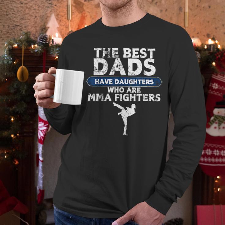 The Best Dads Have Daughters Who Are Mma Fighters Vintage Men Long Sleeve T-Shirt The Best Dads Have Daughters Who Are Mma Fighters Vintage Men Long Sleeve T-Shirt