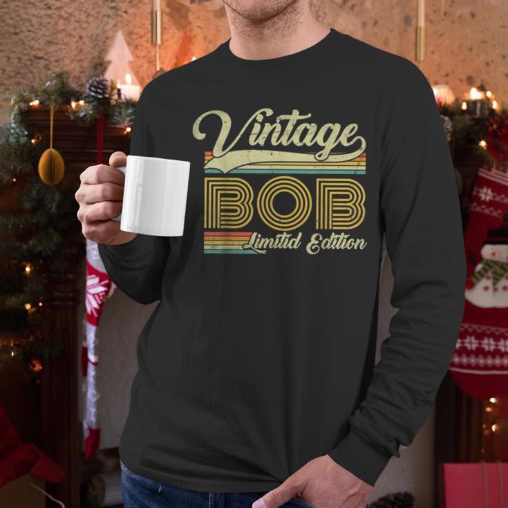 Bob Name Vintage Bob Father's Day Dad Bob Men Long Sleeve T-Shirt Bob Name Vintage Bob Father's Day Dad Bob Men Long Sleeve T-Shirt
