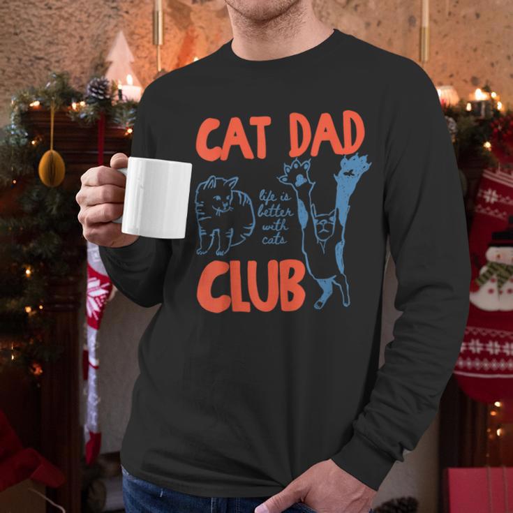 Cat Dad Club Life Is Better With Cats Cat Dad Retro Men Long Sleeve T-Shirt
