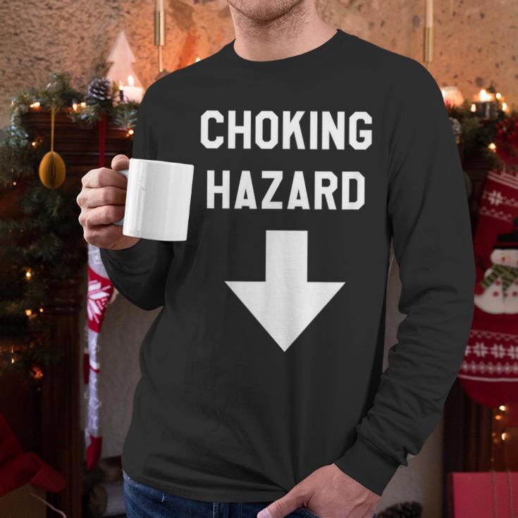 Choking Hazard Adult Dad Joke Men Long Sleeve T-Shirt