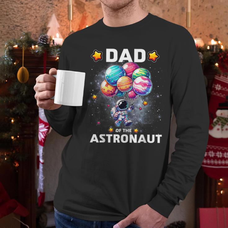 Dad Of The Astronaut Space Theme First Birthday Party Men Long Sleeve T-Shirt