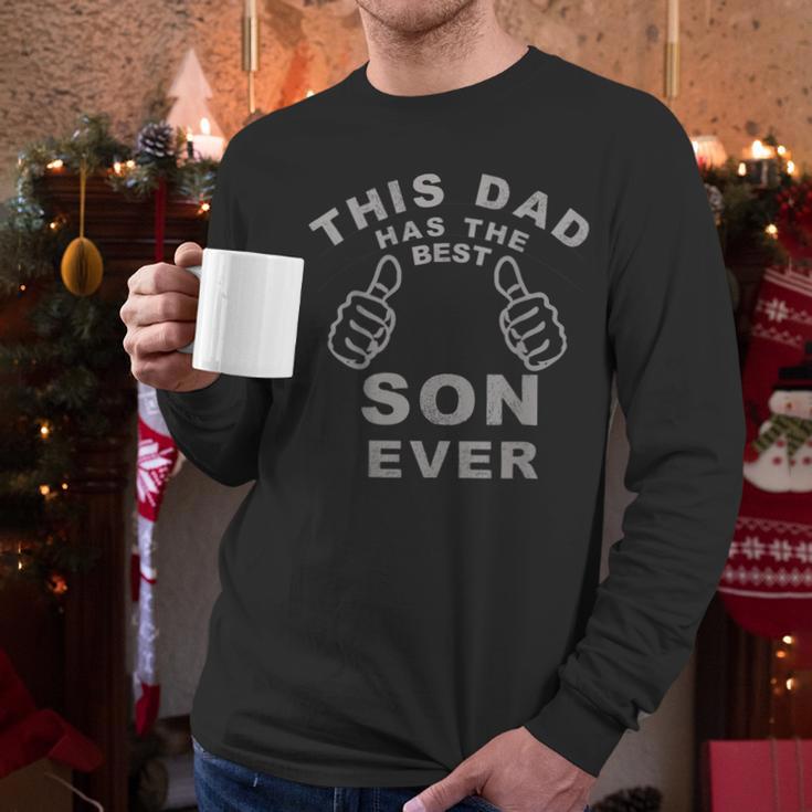 This Dad Has The Best Son Ever Fathers Day From Son Men Long Sleeve T-Shirt