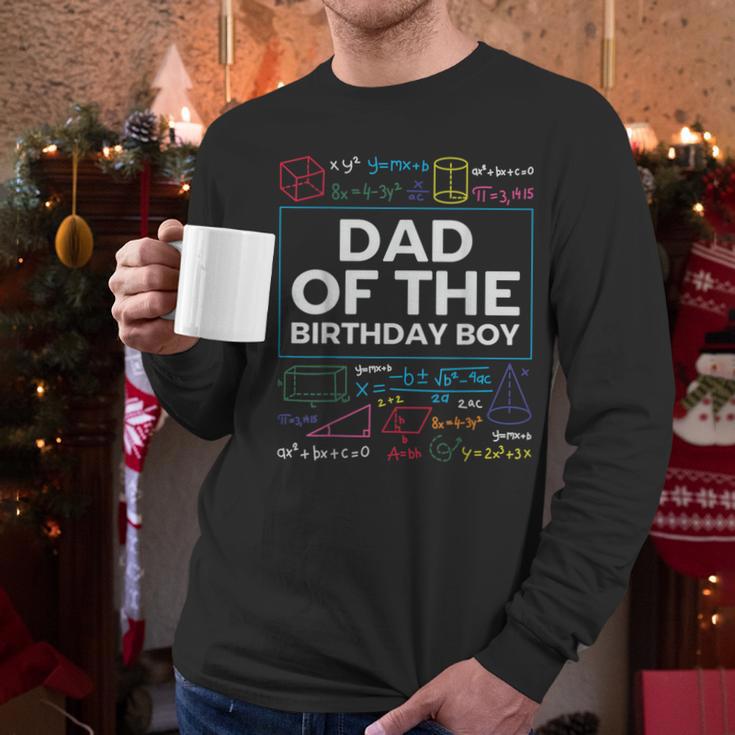 Dad Of The Birthday Boy 10th Birthday Math Party Outfit Men Long Sleeve T-Shirt