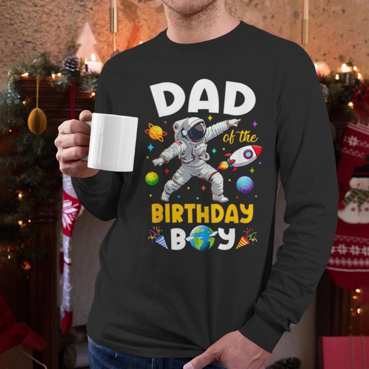 Dad Of The Birthday Boy Astronaut Outer Space Birthday Men Long Sleeve T-Shirt