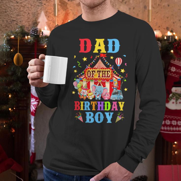 Dad Of The Birthday For Boy Circus Carnival Theme Party Men Long Sleeve T-Shirt
