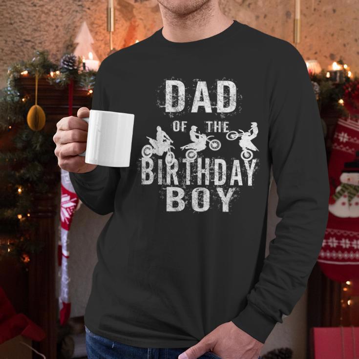 Dad Of The Birthday Boy Dirt Bike B-Day Party Men Long Sleeve T-Shirt