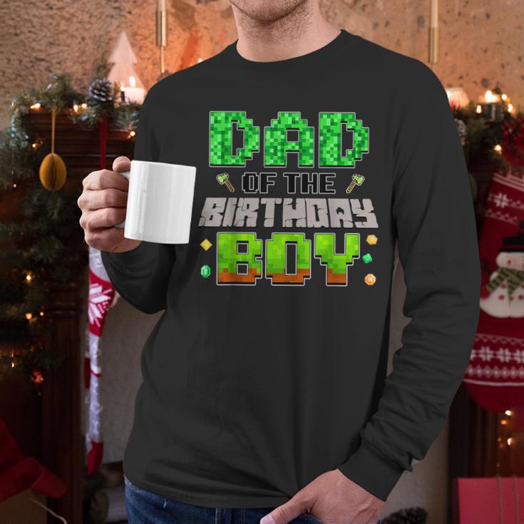 Dad Of The Birthday Boy Family Gaming Pixel Birthday Party Men Long Sleeve T-Shirt