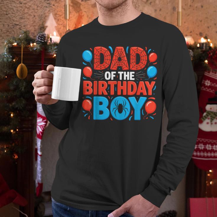 Dad Of The Birthday Boy Spider Web Party Men Long Sleeve T-Shirt
