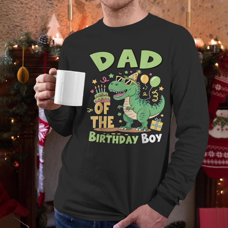 Dad Of The Birthday BoyRex Dinosaur Family Party Men Long Sleeve T-Shirt