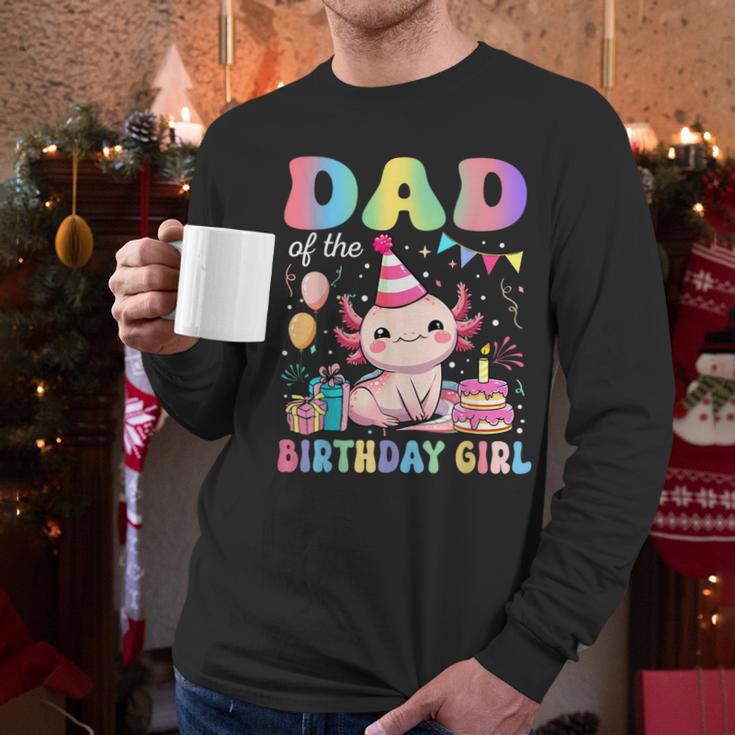 Dad Of The Birthday Girl Axolotl Bday Party Family Men Long Sleeve T-Shirt
