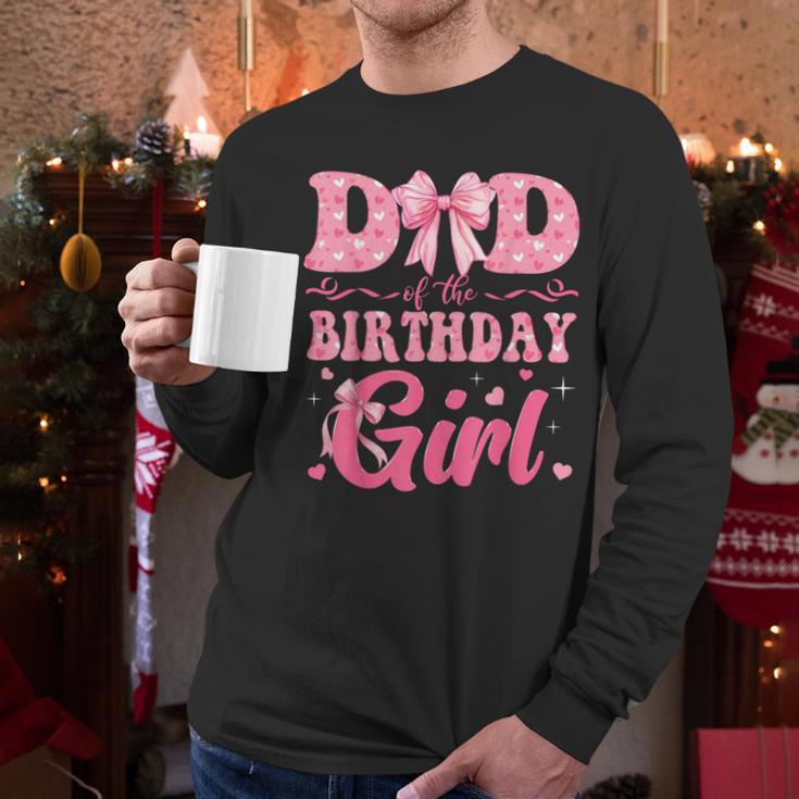Dad Of The Birthday Girl Family Pink Coquette Bow Men Long Sleeve T-Shirt