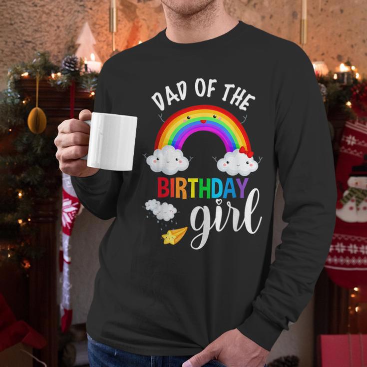 Dad Of The Birthday Girl Rainbow B-Day Matching Family Men Long Sleeve T-Shirt
