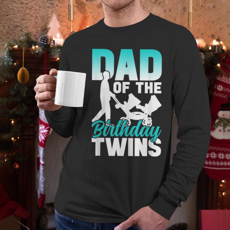 Dad Of The Birthday Twins Celebrate Cute Twin Father Daddy Men Long Sleeve T-Shirt