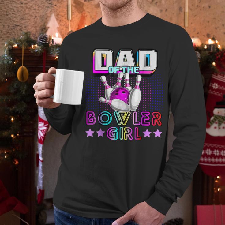 Dad Of The Bowler Girl Matching Family Bowling Birthday Men Long Sleeve T-Shirt