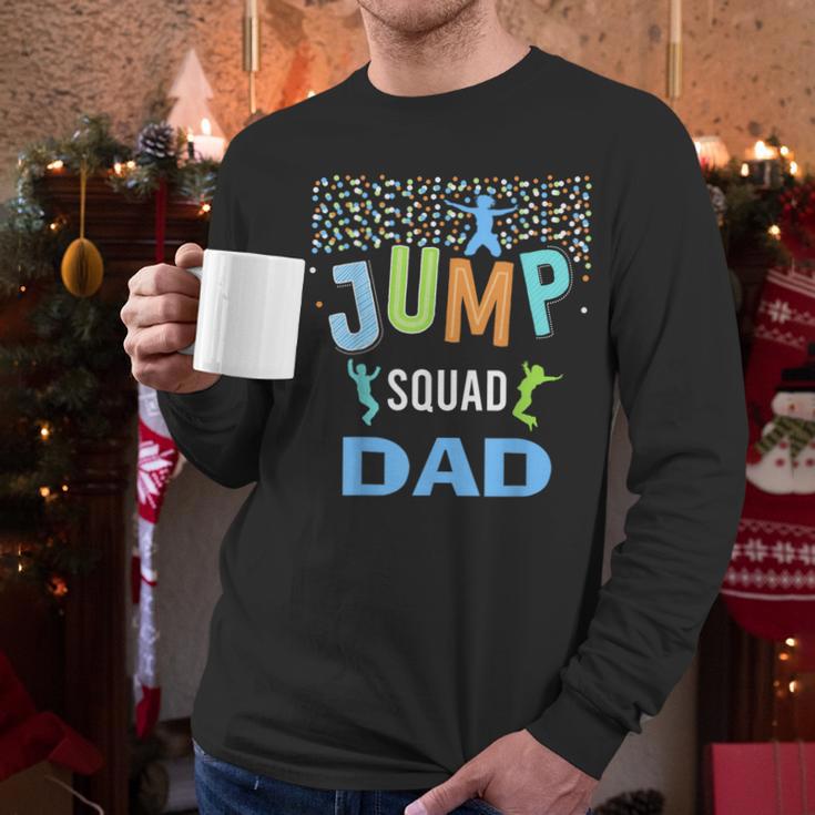 Dad Daddy Jump Squad Birthday Boy Trampoline Jumper Bday Men Long Sleeve T-Shirt