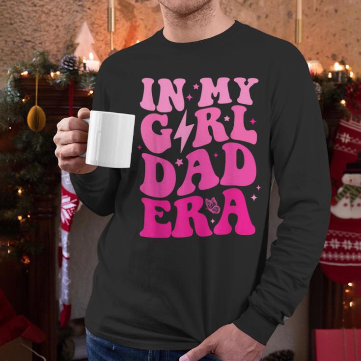In My Dad Era Girl Groovy Retro Papa Fathers Day Men Long Sleeve T-Shirt