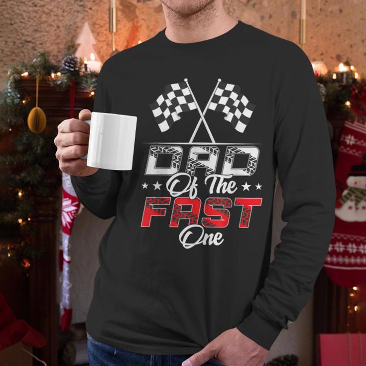 Dad Of The Fast One First Birthday Racing Car Family Men Long Sleeve T-Shirt