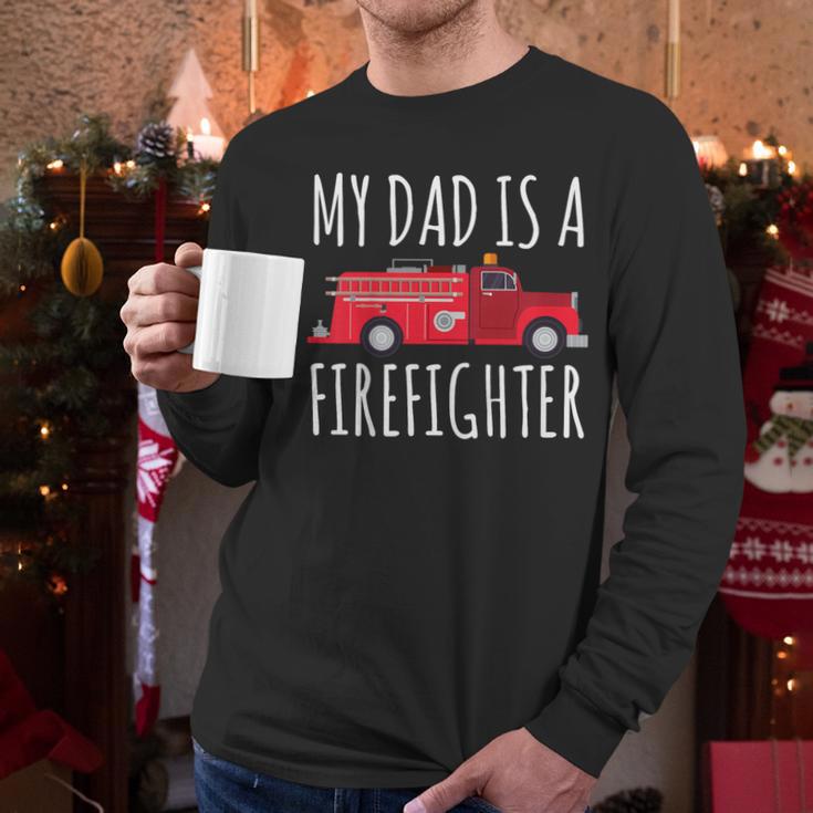 My Dad Is A Firefighter Men Long Sleeve T-Shirt