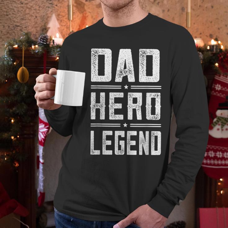 Dad Hero Legend Vintage Distressed Dad Men Long Sleeve T-Shirt