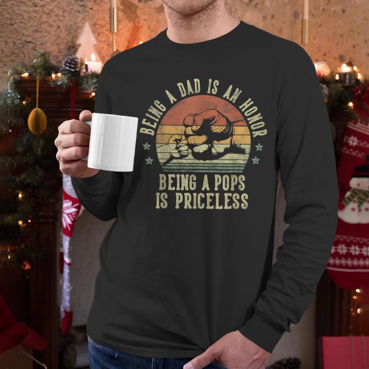 Being A Dad Is An Honor Being A Pops Is Priceless Pops Men Long Sleeve T-Shirt