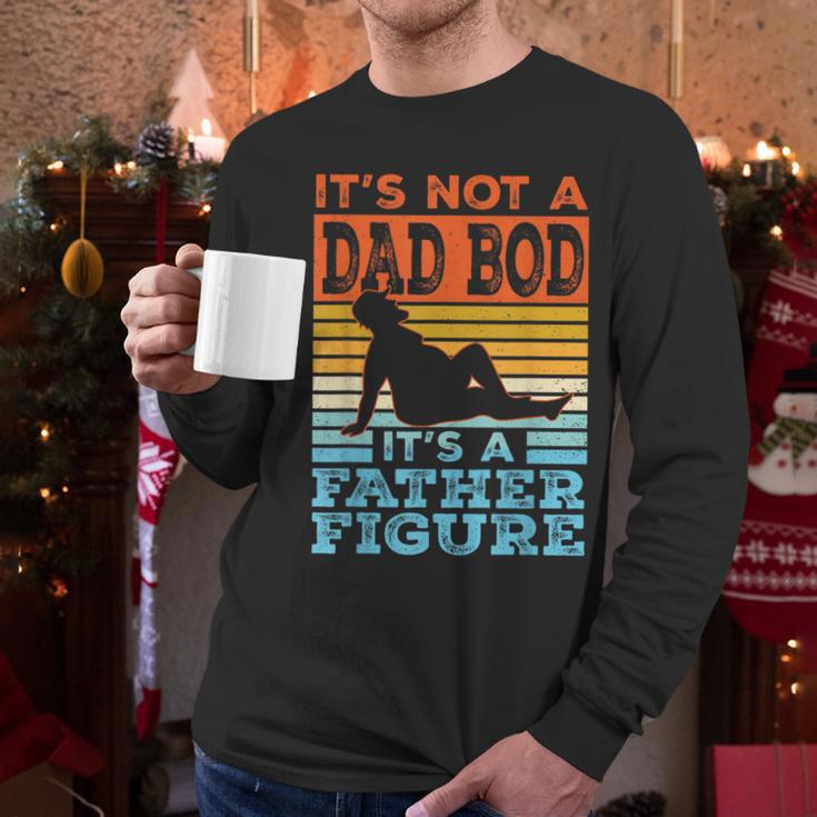 Dad Its Not A Dad BOD Its A Father Figure Graphic Men Long Sleeve T-Shirt