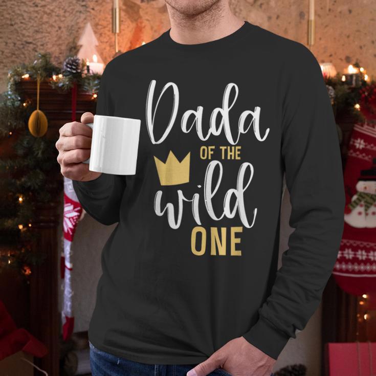 Dada Of The Wild One Shirt 1st Birthday First Thing Dad Tee Men Long Sleeve T-Shirt