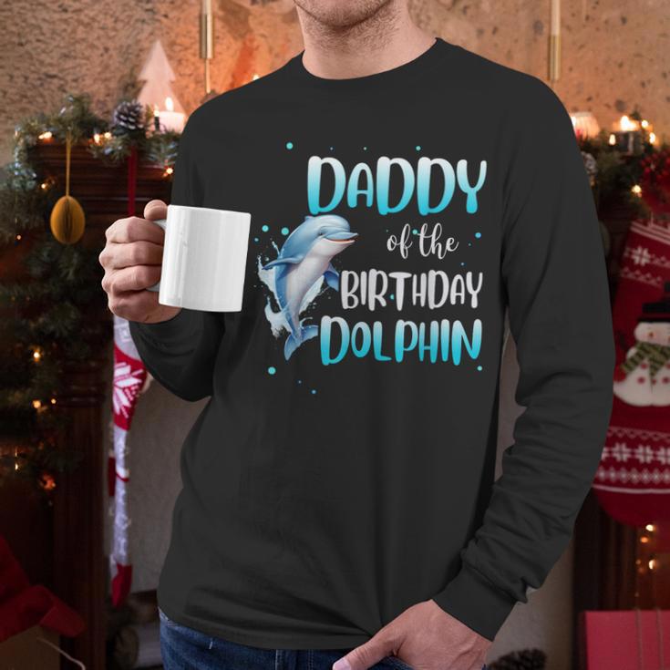 Daddy Of The Birthday Dolphin Family Matching Party Squad Men Long Sleeve T-Shirt