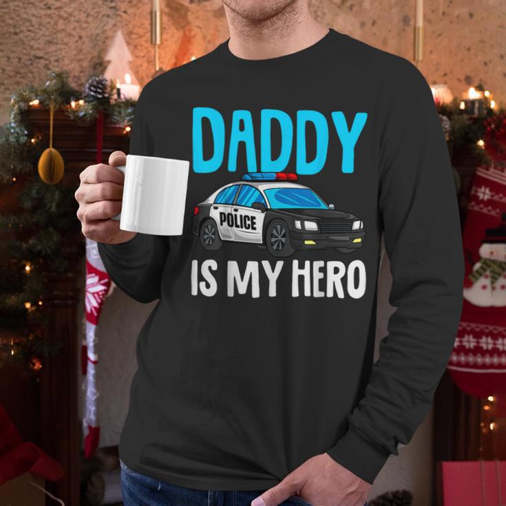 Daddy Is My Hero Police Toddler Police Officer Cop Boys Kids Men Long Sleeve T-Shirt