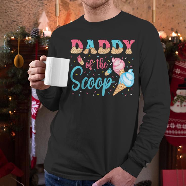 Daddy Of The Scoop Ice Cream Gender Reveal Baby Shower Men Long Sleeve T-Shirt