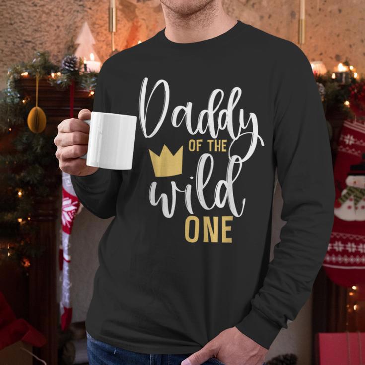 Daddy Of The Wild One Shirt 1st Birthday First Thing Dad Tee Men Long Sleeve T-Shirt