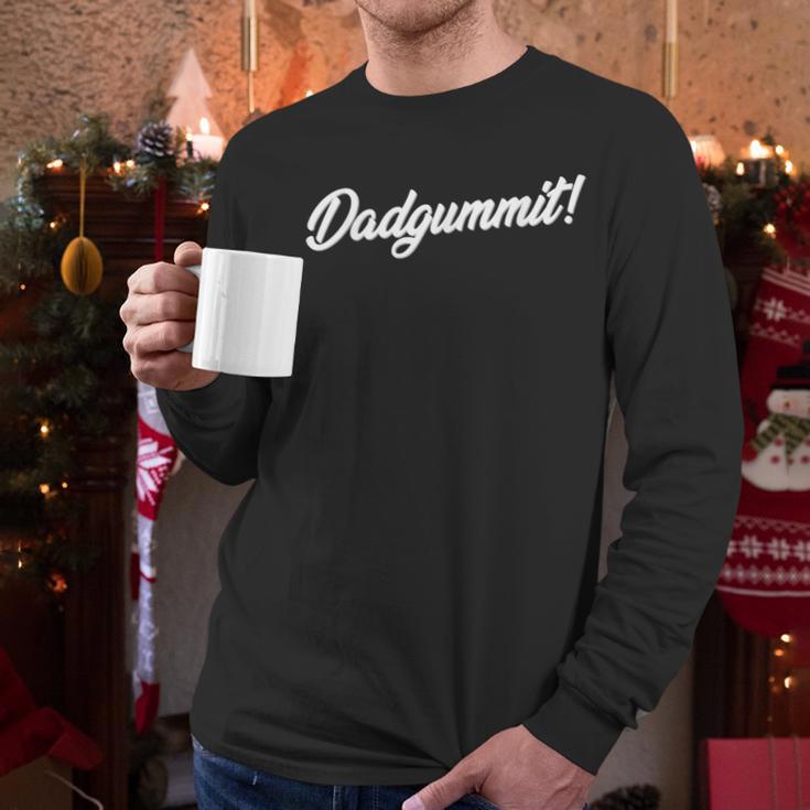 DadgummitShirt Southern Saying Quote Men Long Sleeve T-Shirt DadgummitShirt Southern Saying Quote Men Long Sleeve T-Shirt