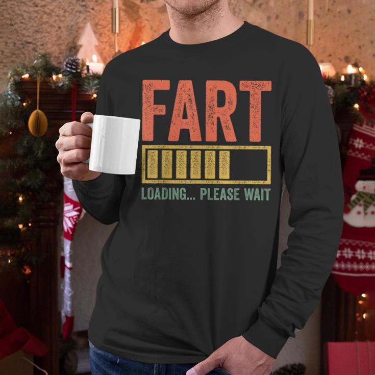 Fart Loading Please Wait Shirt Men Dad Joke Fathers Day Men Long Sleeve T-Shirt
